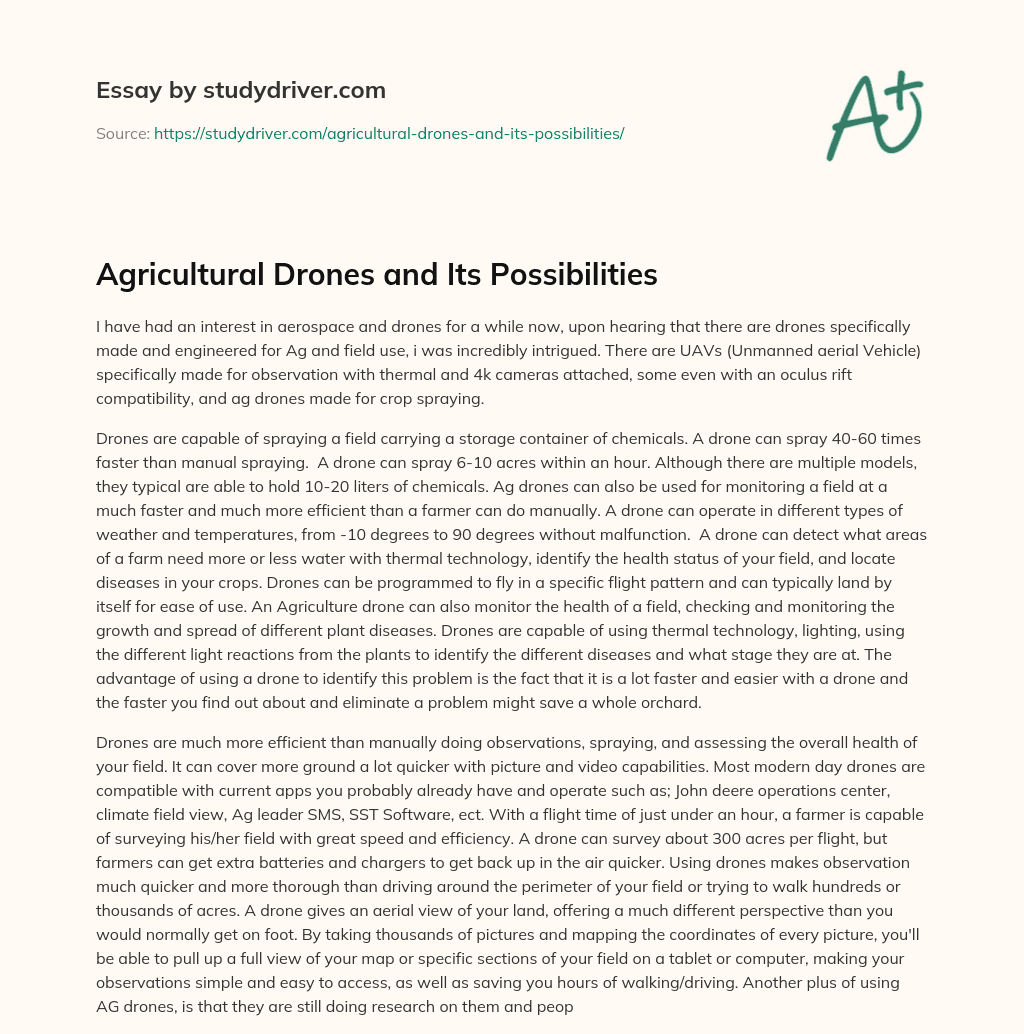 Agricultural Drones and its Possibilities essay