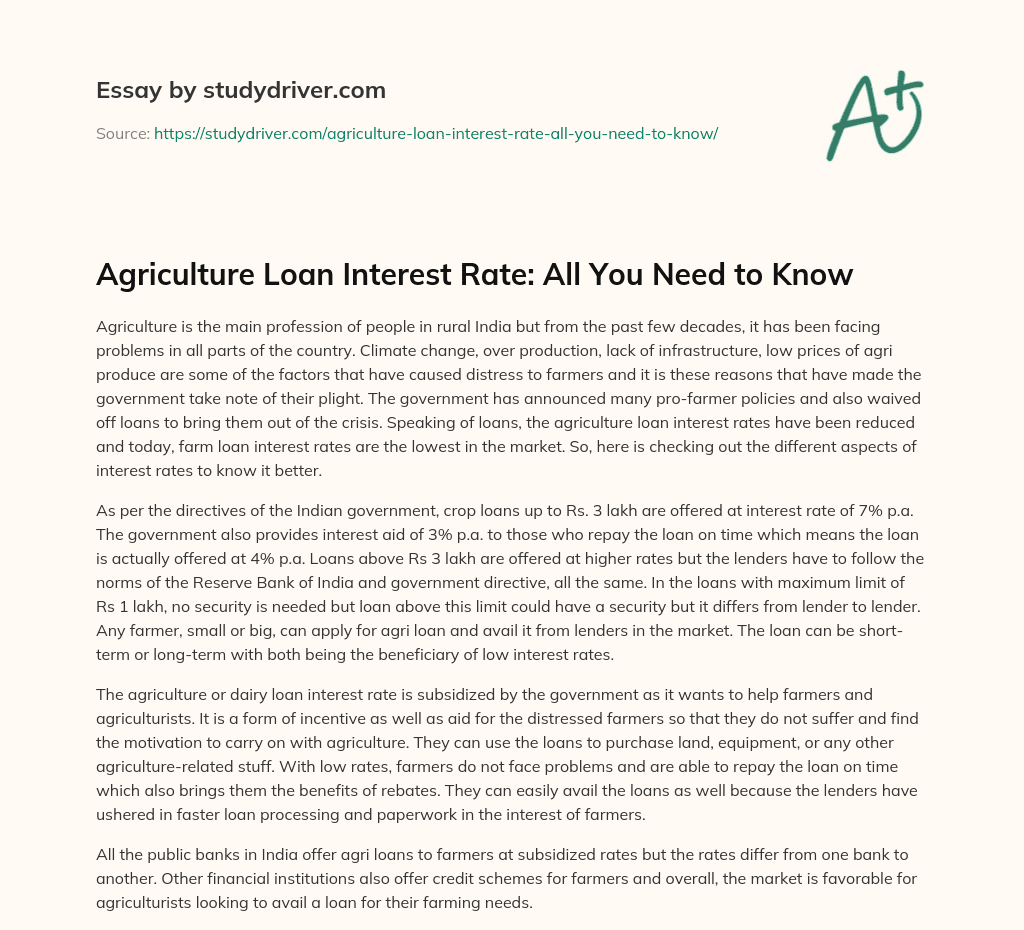 Agriculture Loan Interest Rate: all you Need to Know essay