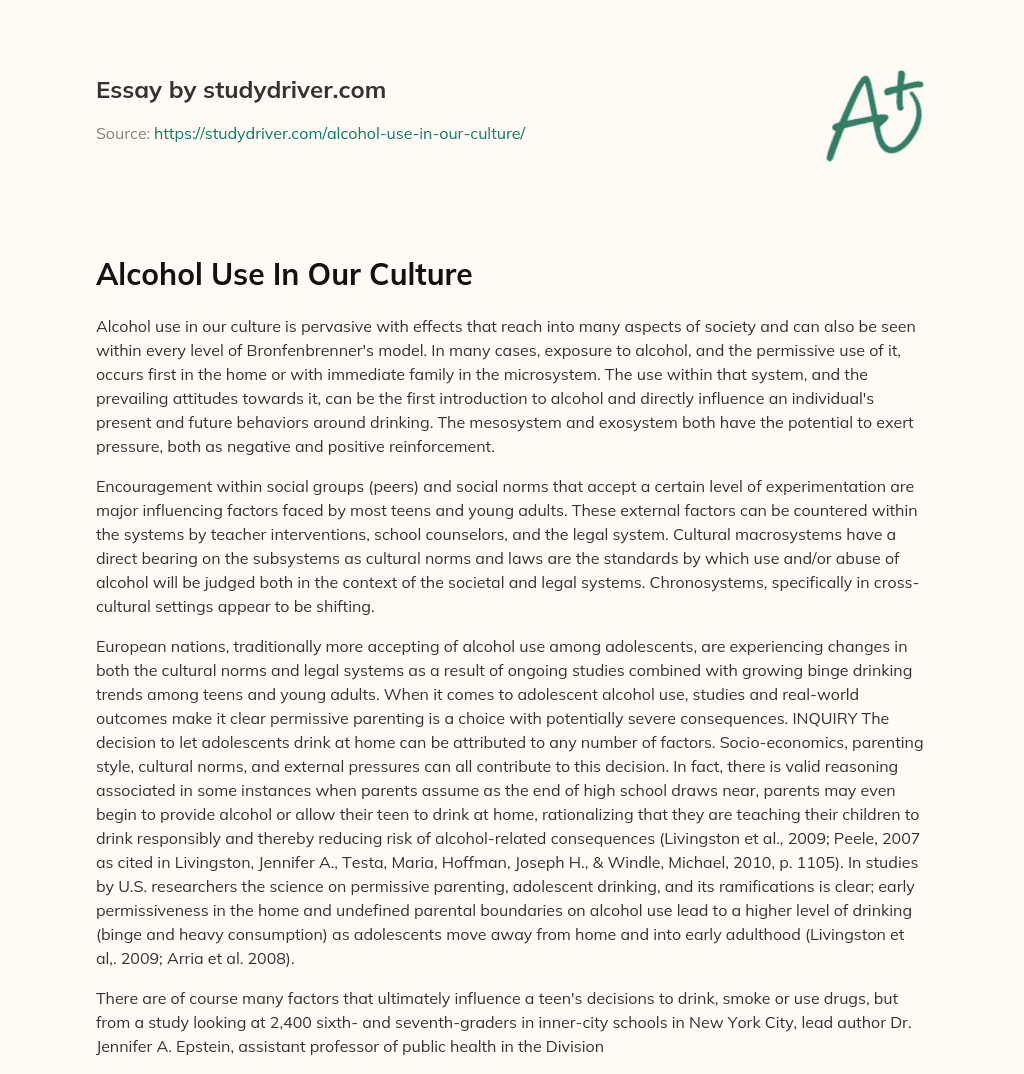 Alcohol Use in our Culture essay