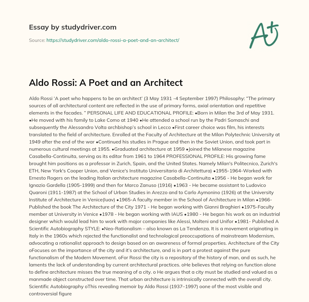Aldo Rossi: a Poet and an Architect essay