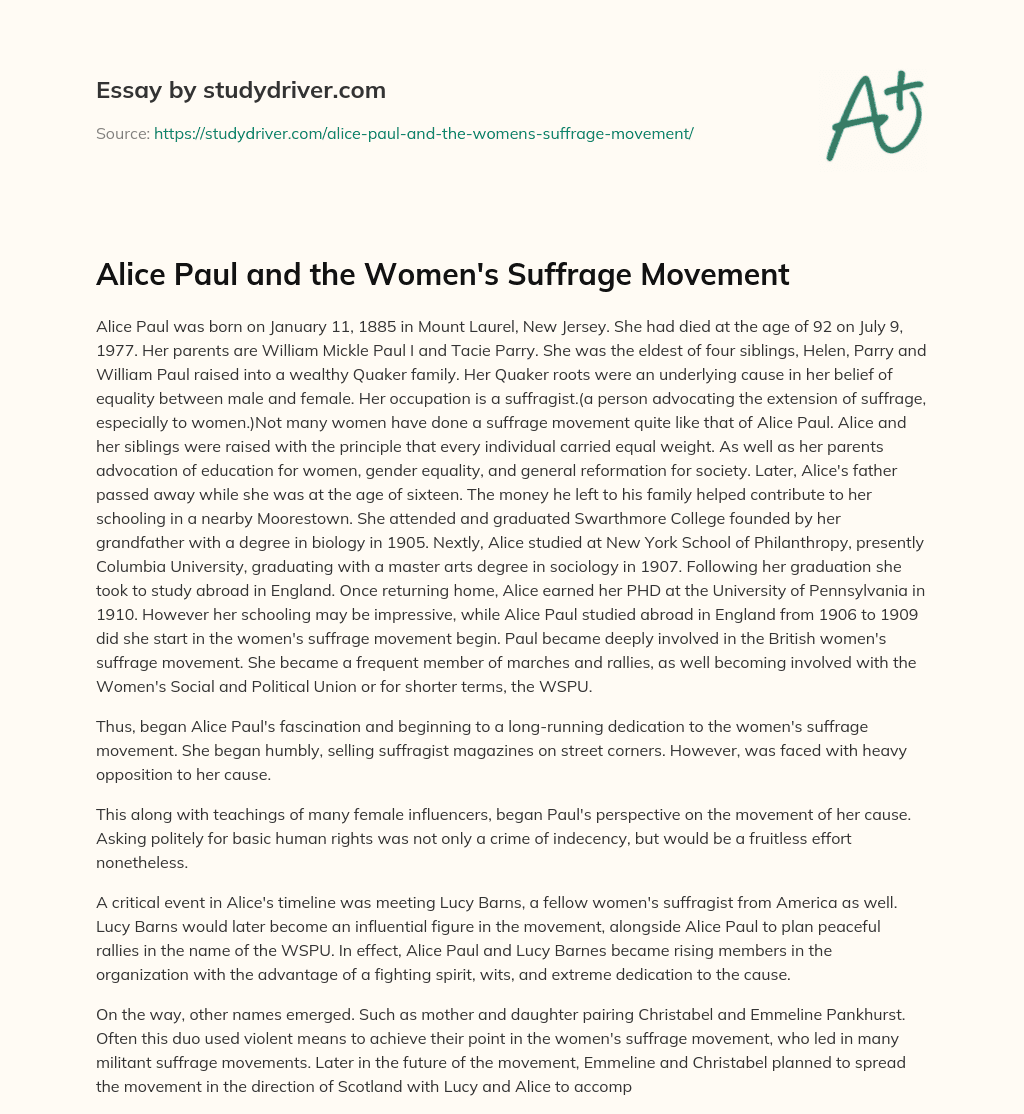 Alice Paul and the Women’s Suffrage Movement essay