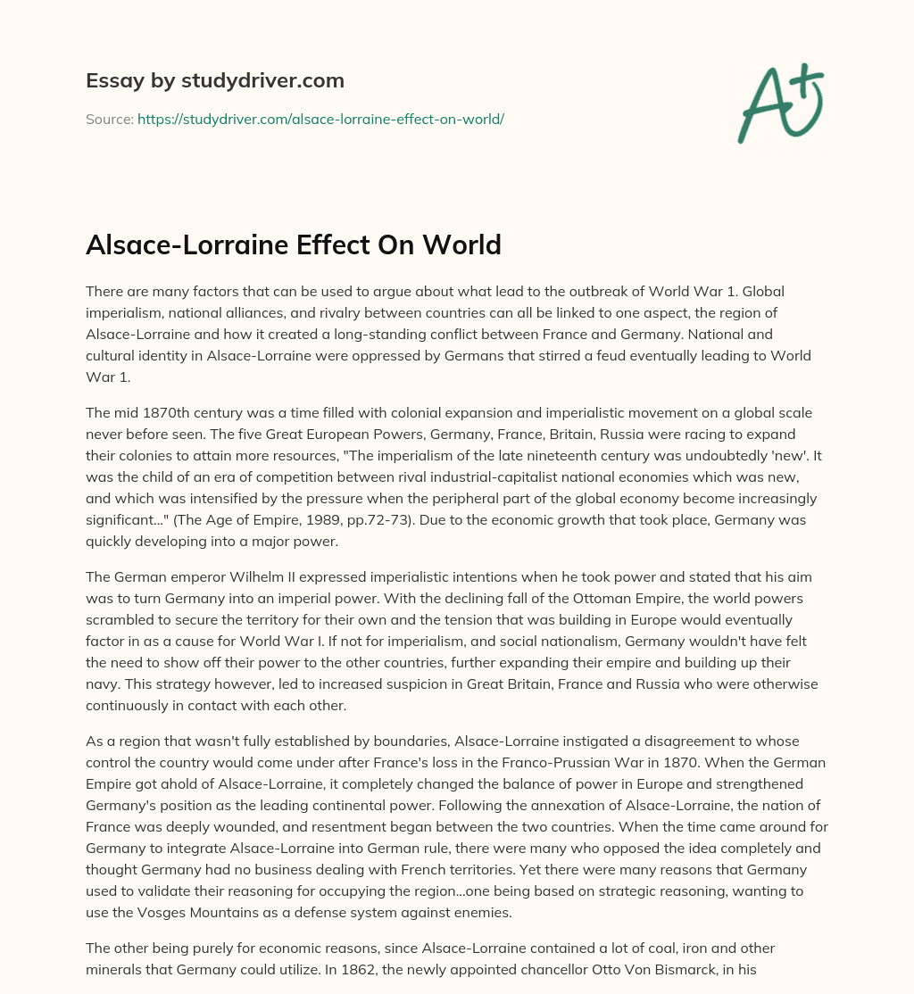 Alsace-Lorraine Effect on World essay