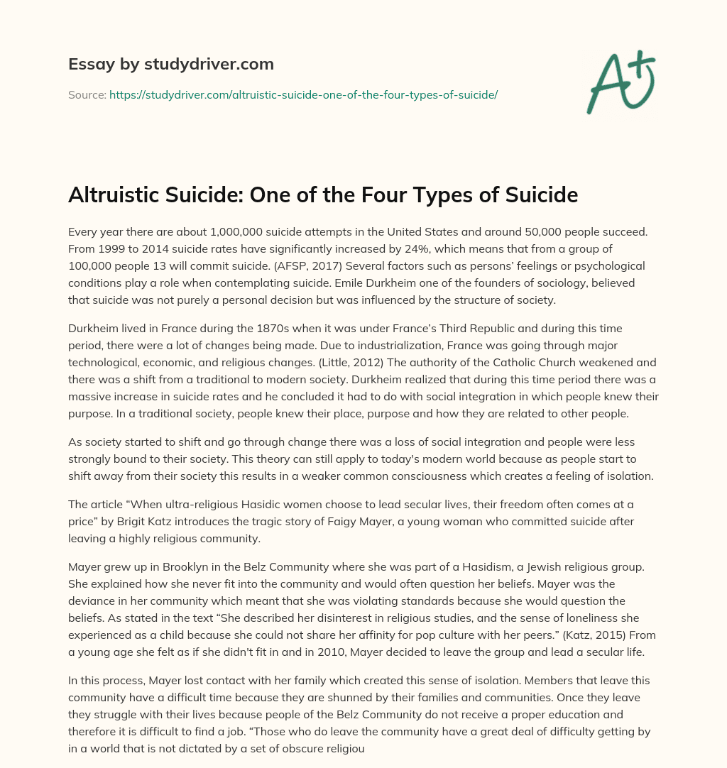 Altruistic Suicide: One of the Four Types of Suicide essay