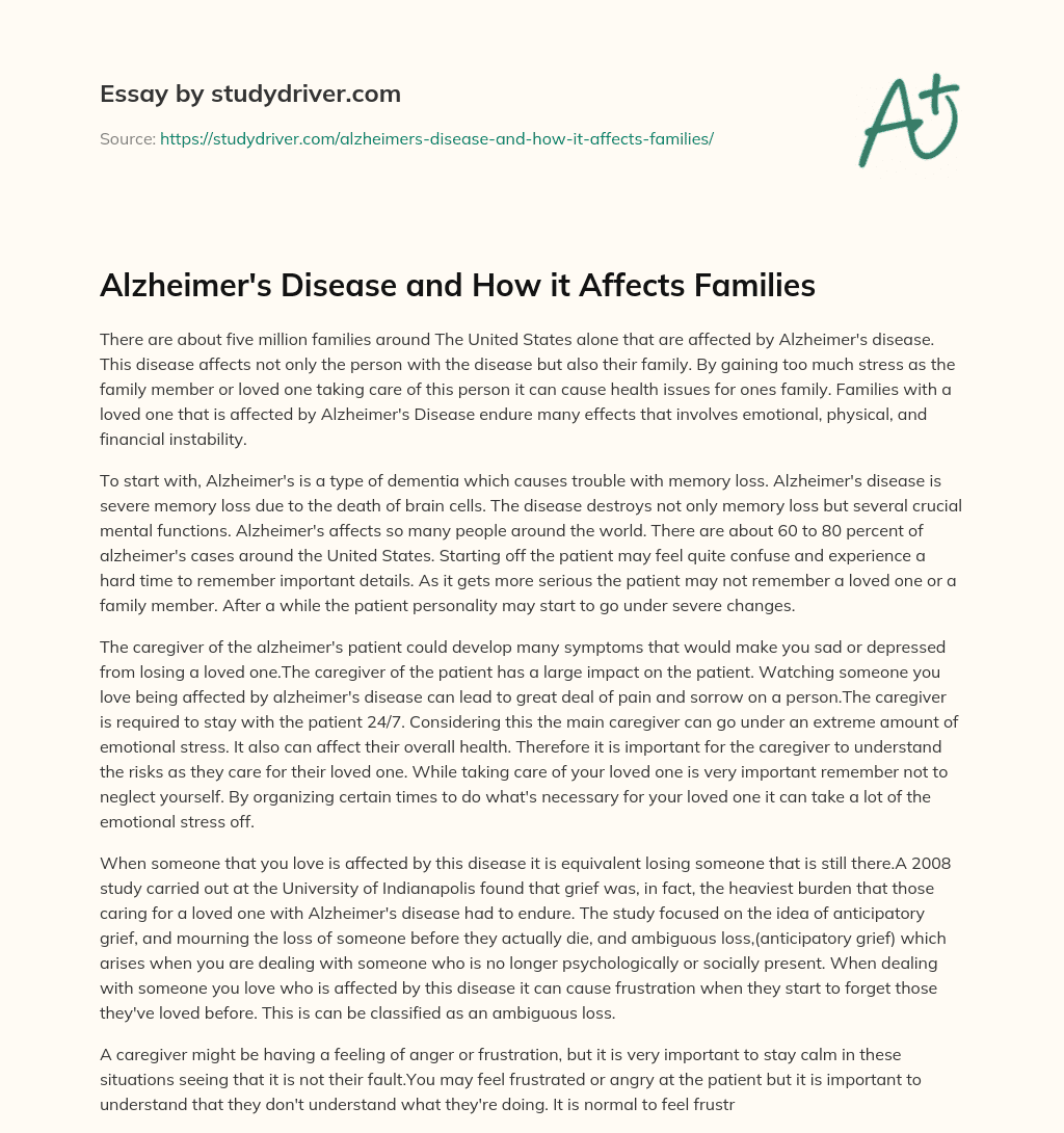 Alzheimer’s Disease and how it Affects Families essay