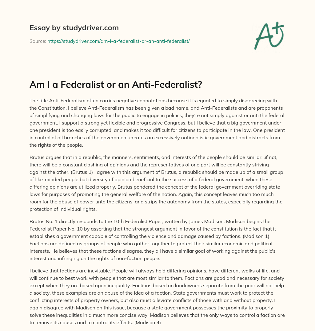 Am i a Federalist or an Anti-Federalist? essay