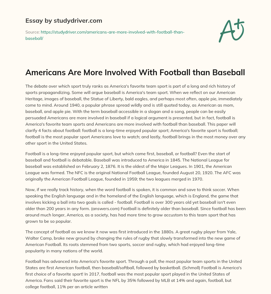 Americans are more Involved with Football than Baseball essay
