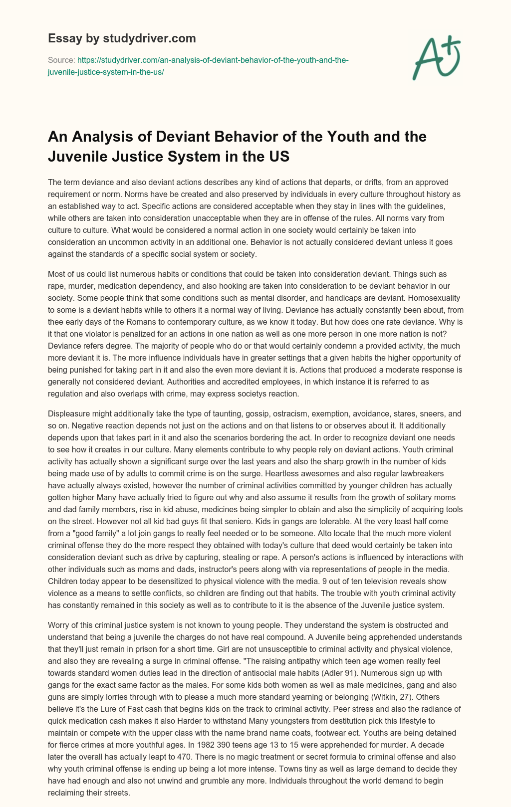 An Analysis of Deviant Behavior of the Youth and the Juvenile Justice System in the US essay