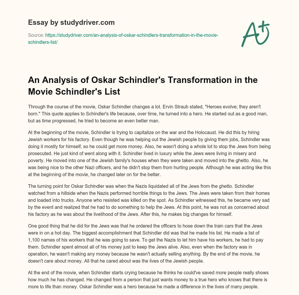 An Analysis of Oskar Schindler’s Transformation in the Movie Schindler’s List essay