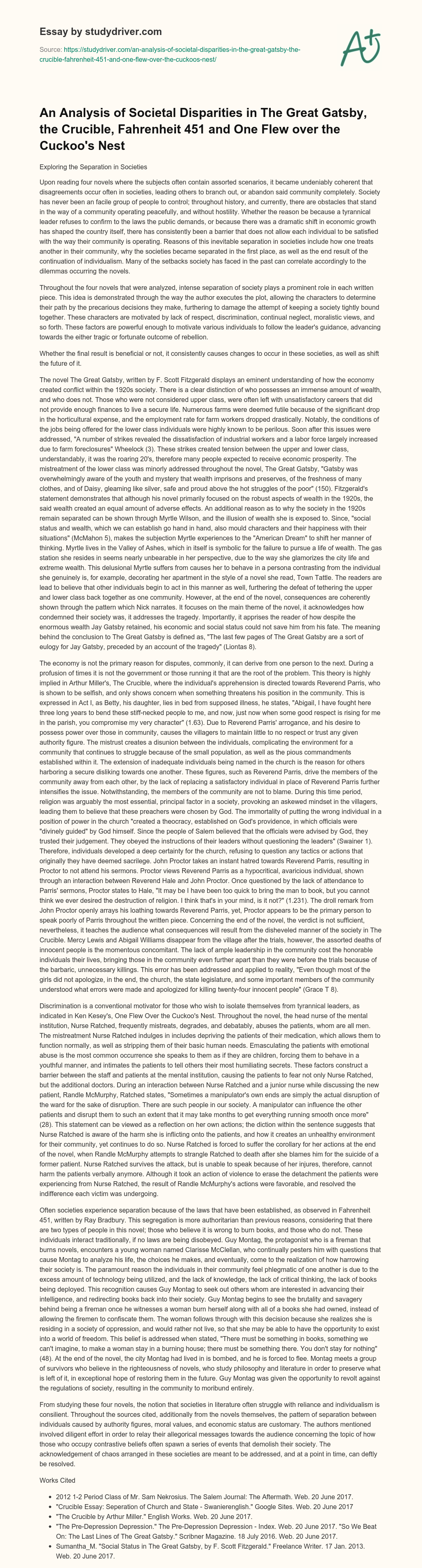 An Analysis of Societal Disparities in the Great Gatsby, the Crucible, Fahrenheit 451 and One Flew over the Cuckoo’s Nest essay