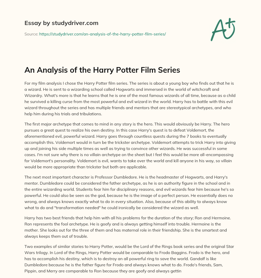 An Analysis of the Harry Potter Film Series essay