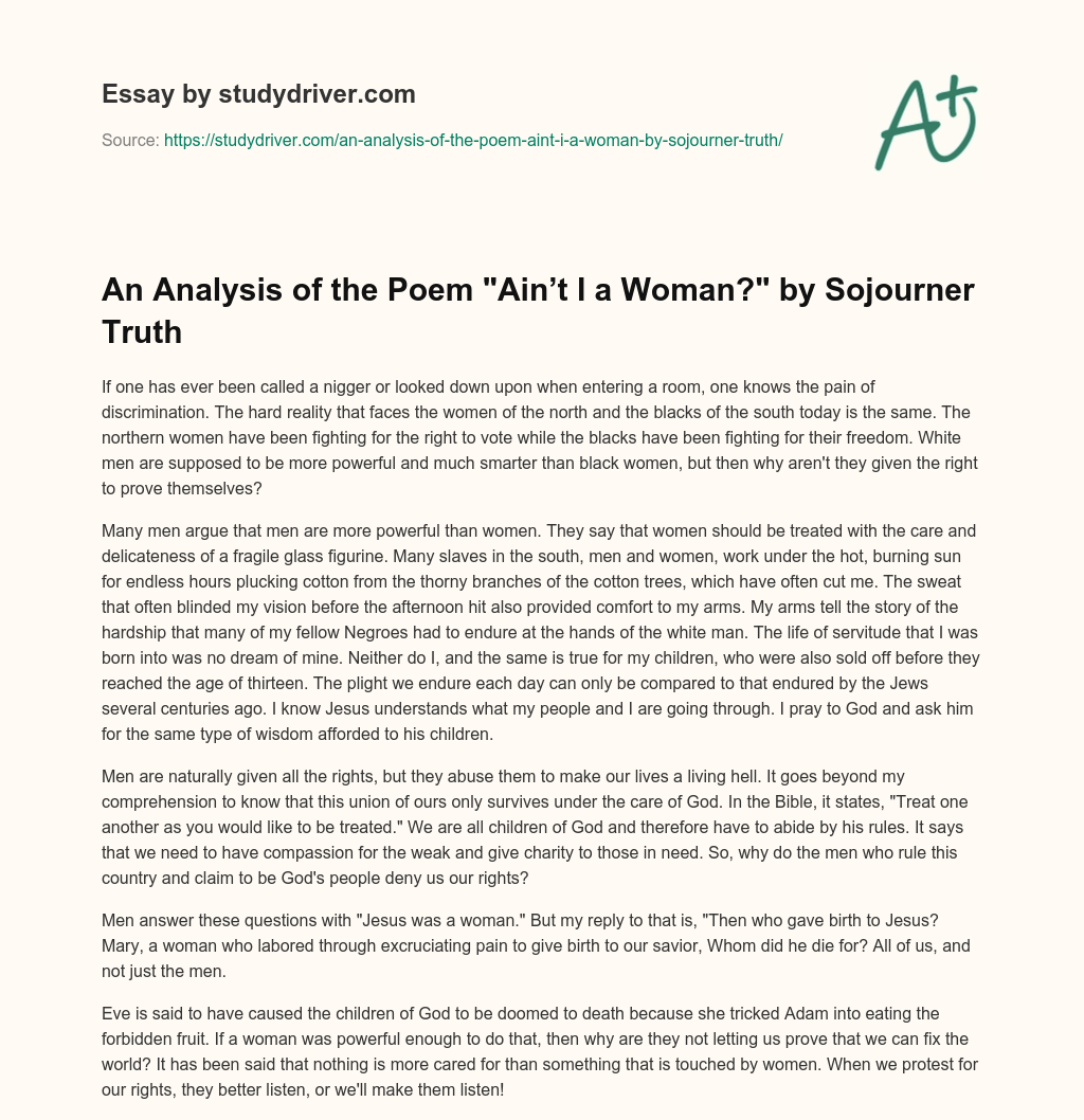 An Analysis of the Poem “Ain’t i a Woman?” by Sojourner Truth essay