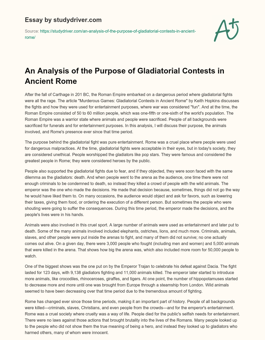 An Analysis of the Purpose of Gladiatorial Contests in Ancient Rome essay