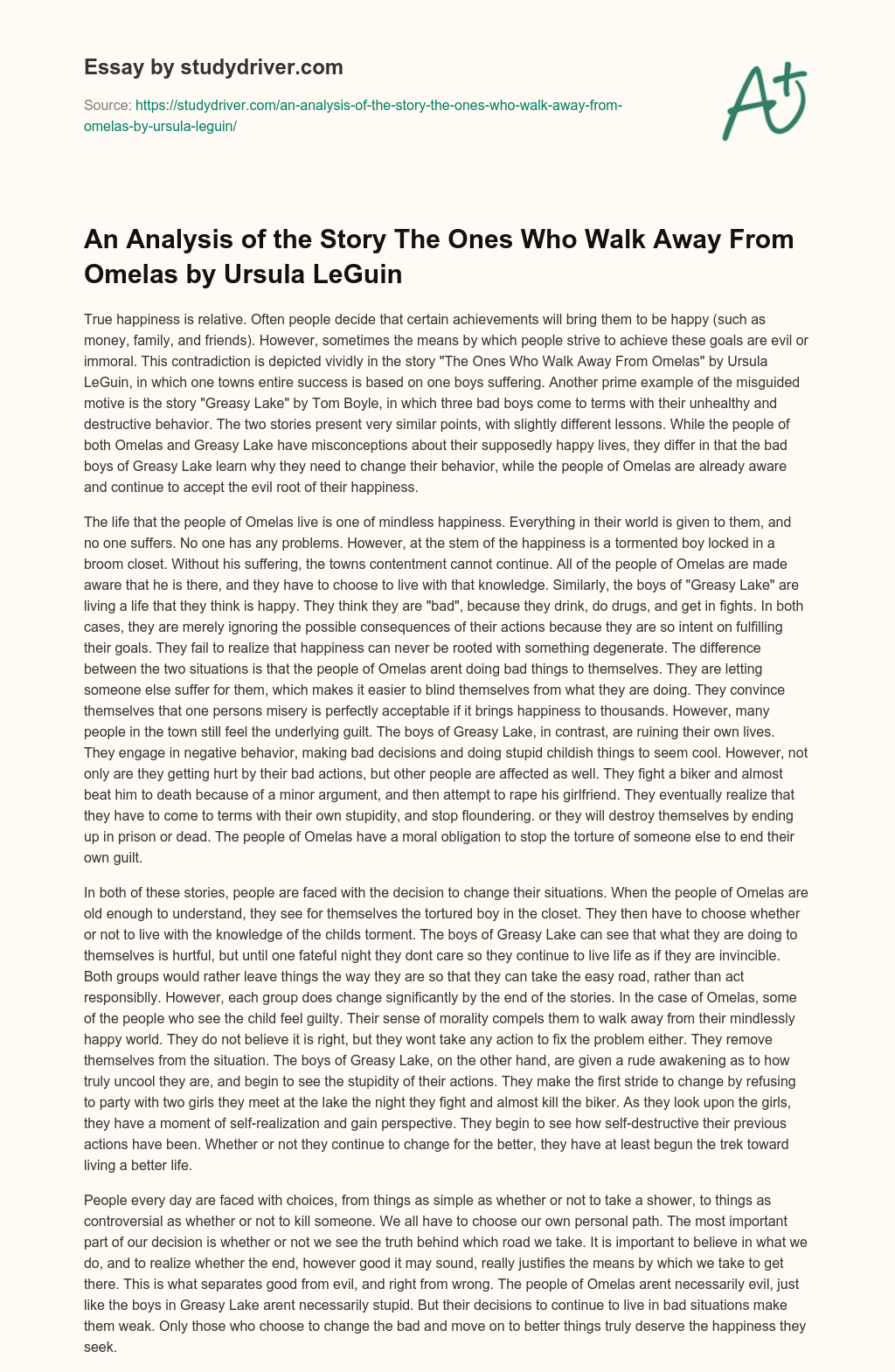 An Analysis of the Story the Ones who Walk Away from Omelas by Ursula LeGuin essay