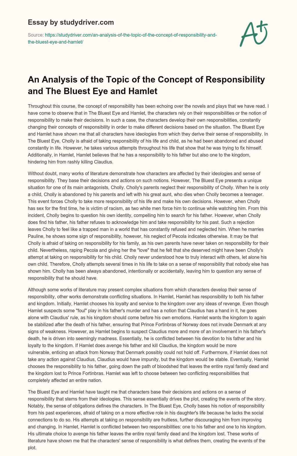 An Analysis of the Topic of the Concept of Responsibility and the Bluest Eye and Hamlet essay