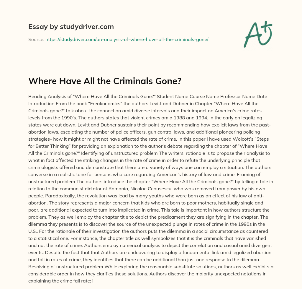 Where have all the Criminals Gone? essay