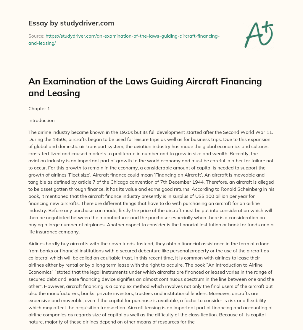 An Examination of the Laws Guiding Aircraft Financing and Leasing essay
