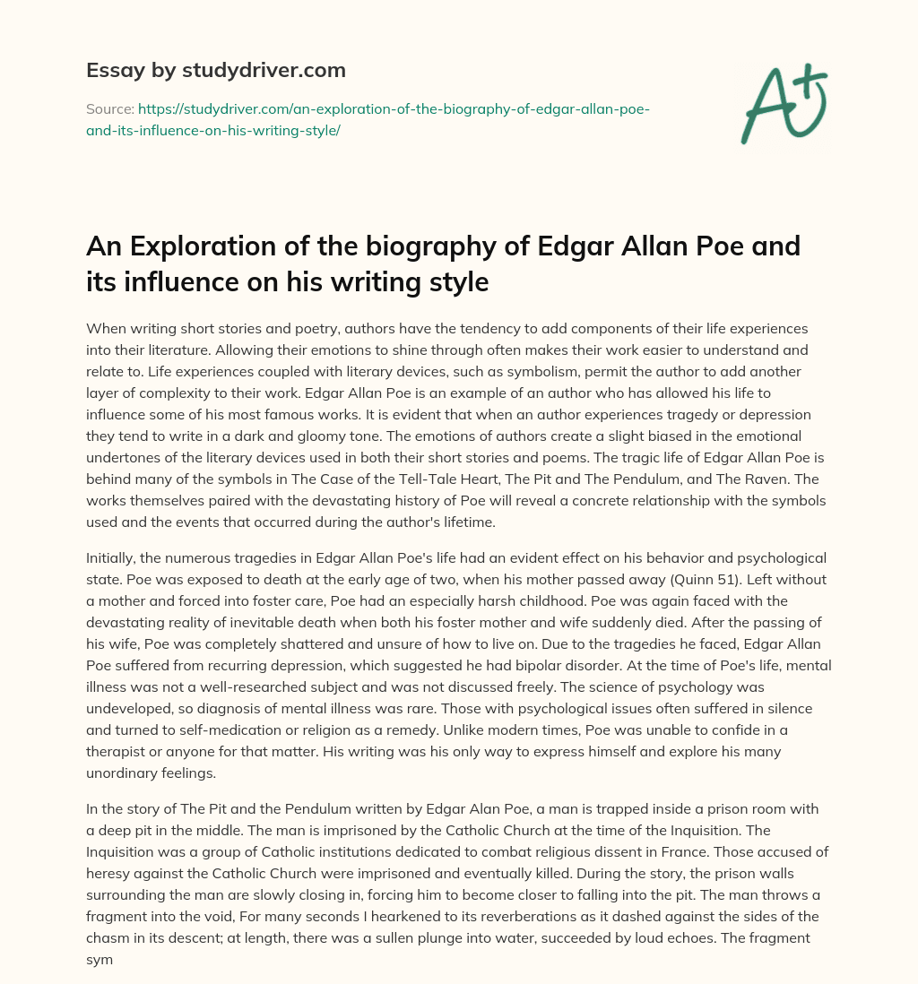 An Exploration of the Biography of Edgar Allan Poe and its Influence on his Writing Style essay