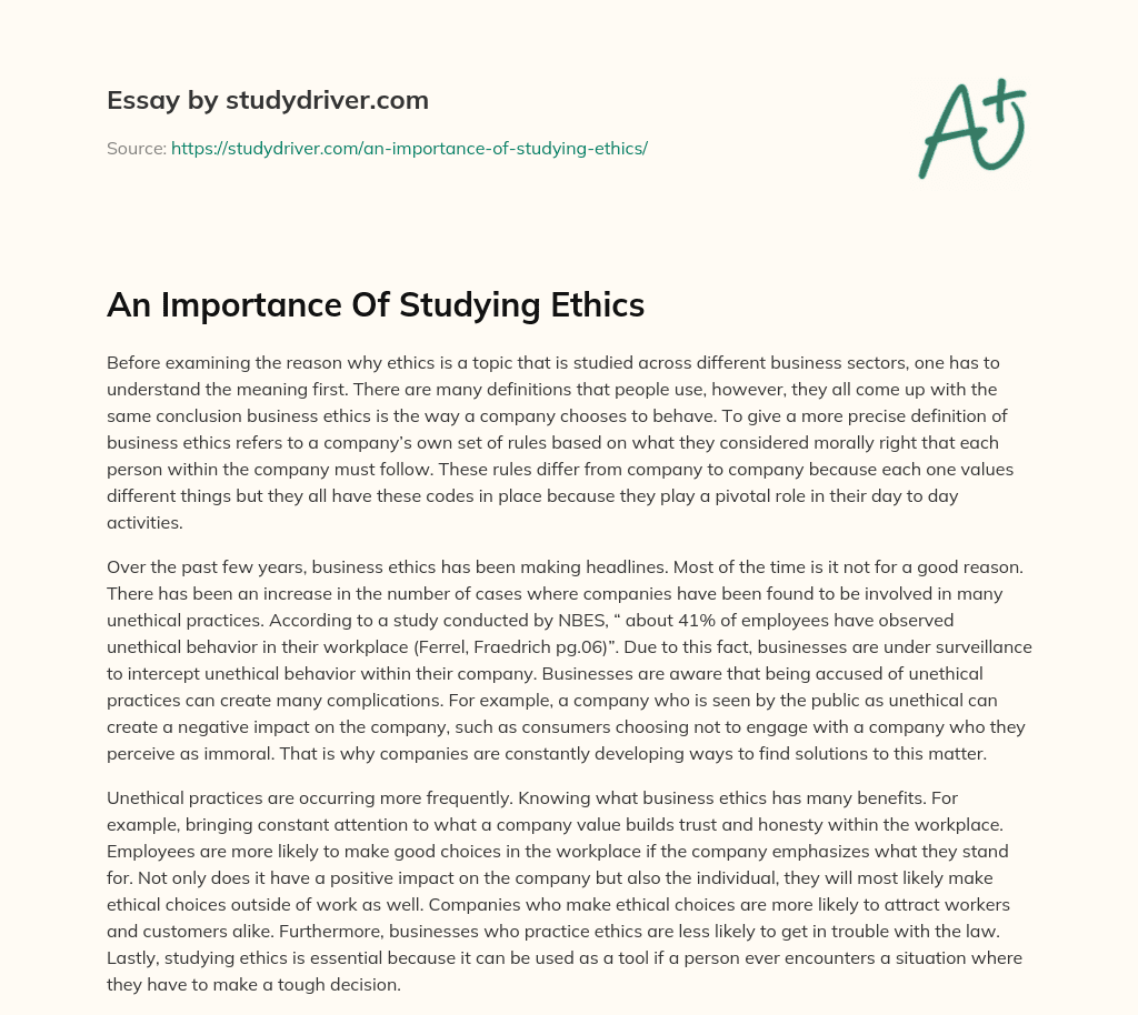 An Importance of Studying Ethics essay