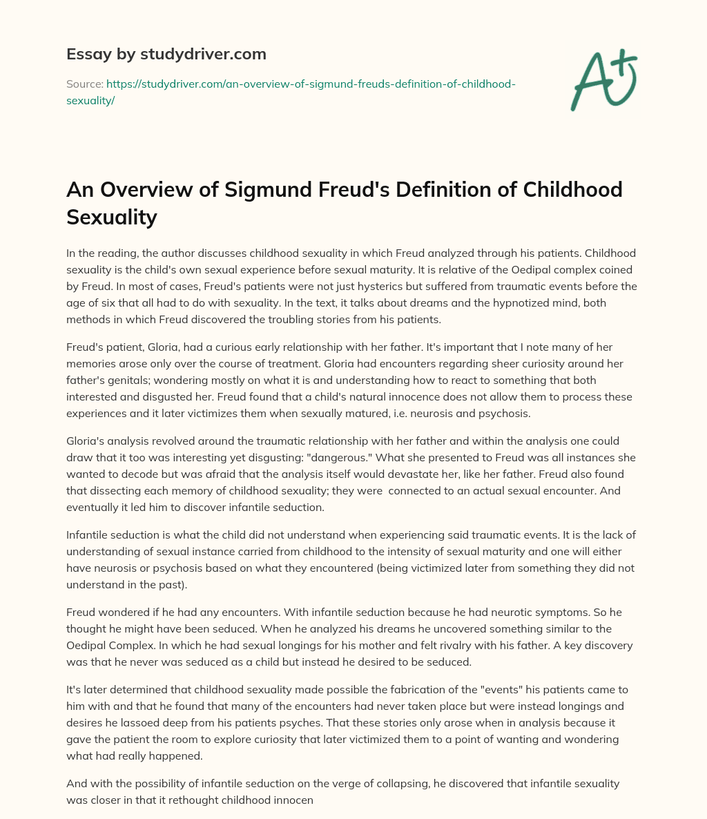 An Overview of Sigmund Freud’s Definition of Childhood Sexuality essay
