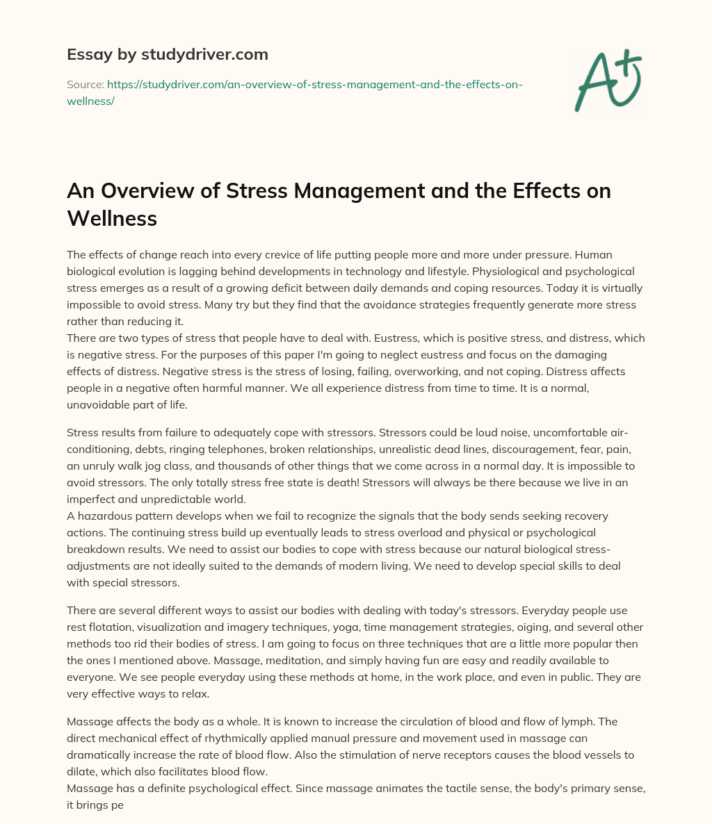 An Overview of Stress Management and the Effects on Wellness essay