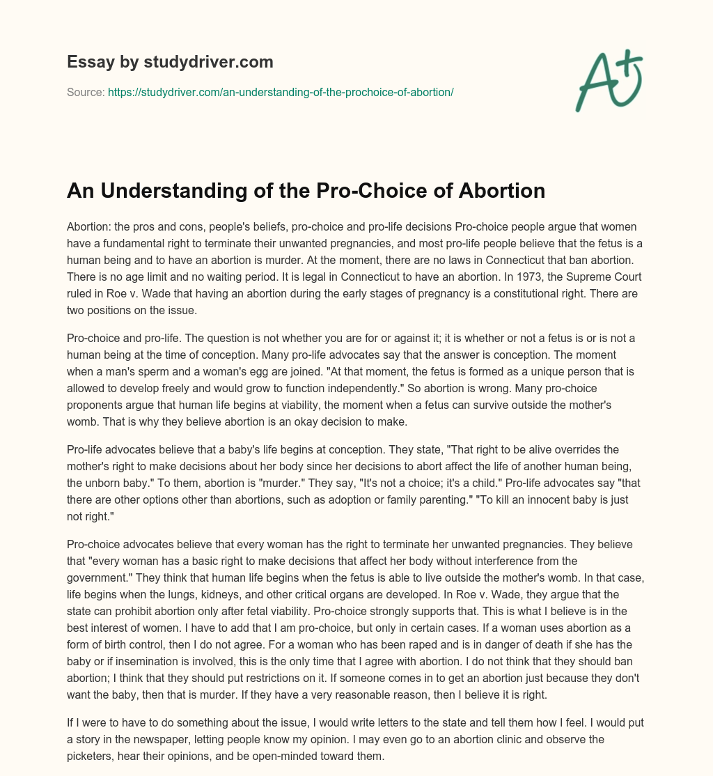 An Understanding of the Pro-Choice of Abortion essay