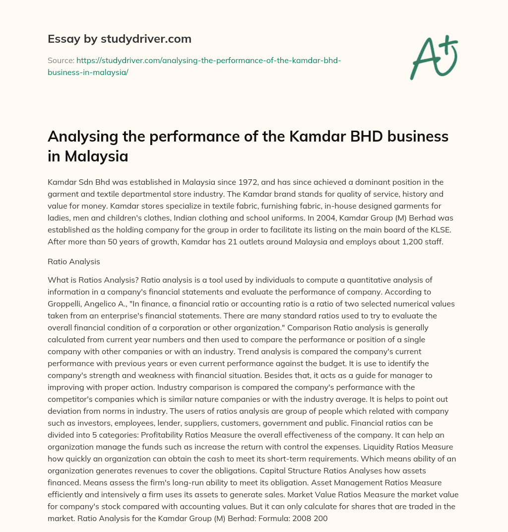 Analysing the Performance of the Kamdar BHD Business in Malaysia essay