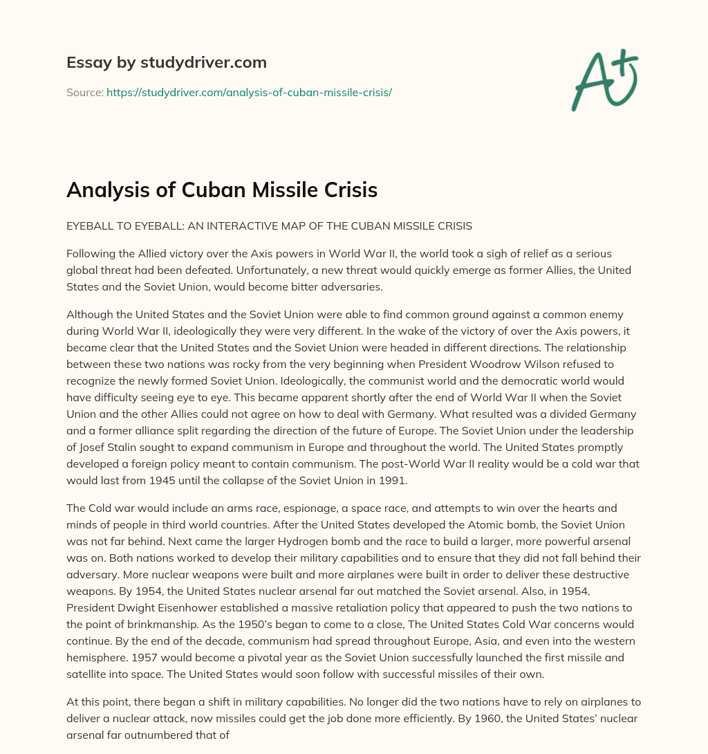 Analysis of Cuban Missile Crisis essay