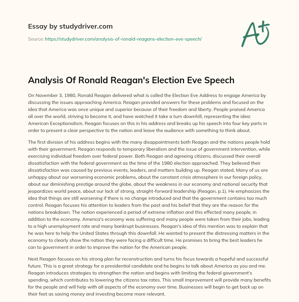 Analysis of Ronald Reagan’s Election Eve Speech essay
