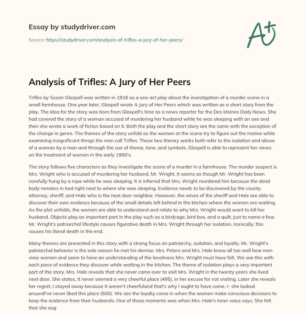 Analysis of Trifles: a Jury of her Peers essay
