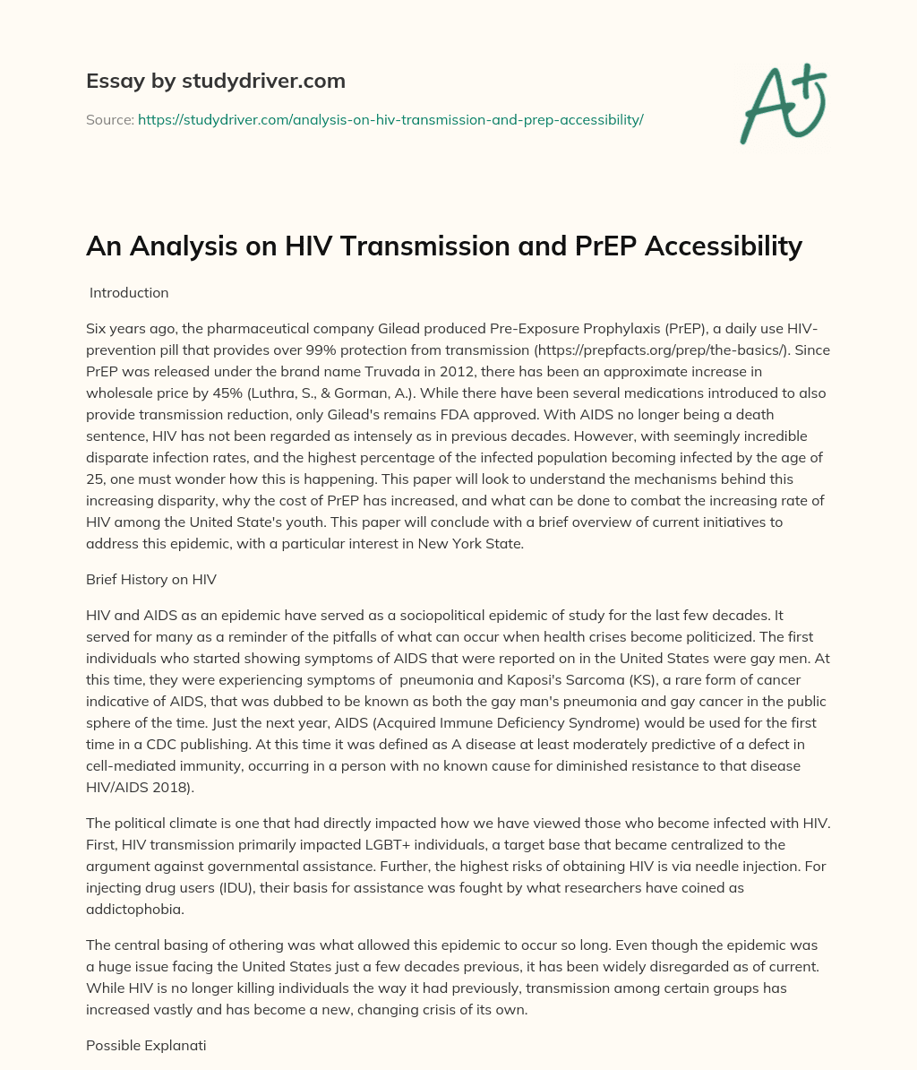 An Analysis on HIV Transmission and PrEP Accessibility essay