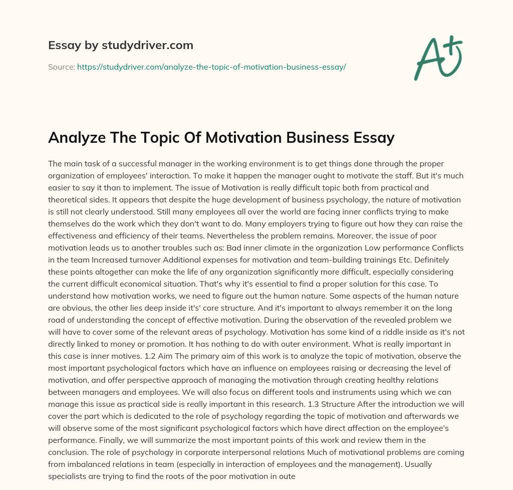 Analyze the Topic of Motivation Business Essay essay