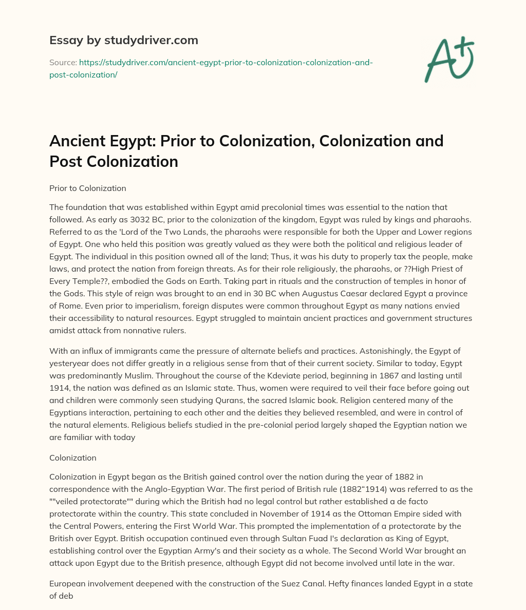Ancient Egypt: Prior to Colonization, Colonization and Post Colonization essay