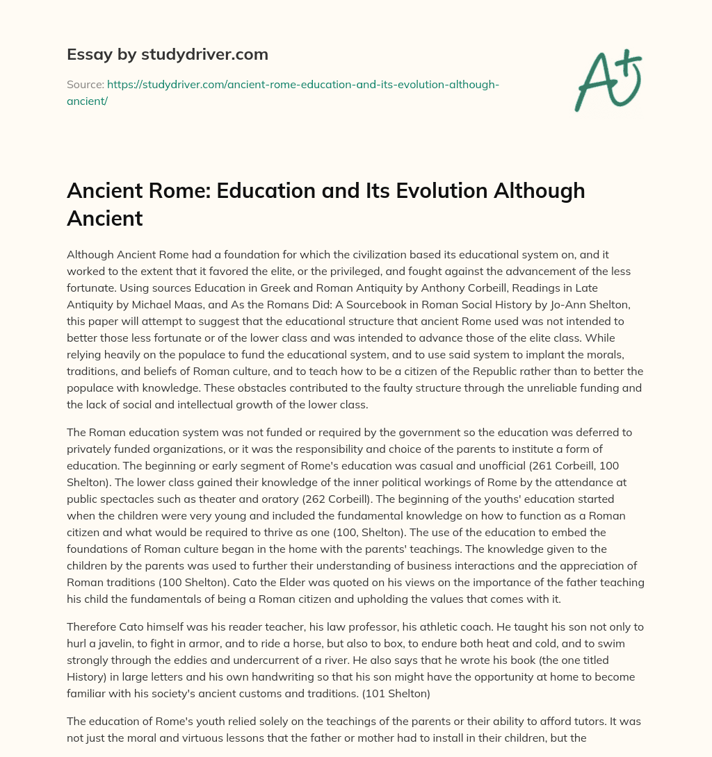 Ancient Rome: Education and its Evolution Although Ancient essay