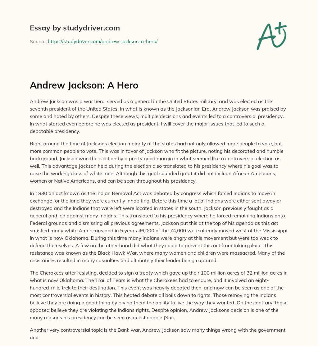 Andrew Jackson: a Hero essay