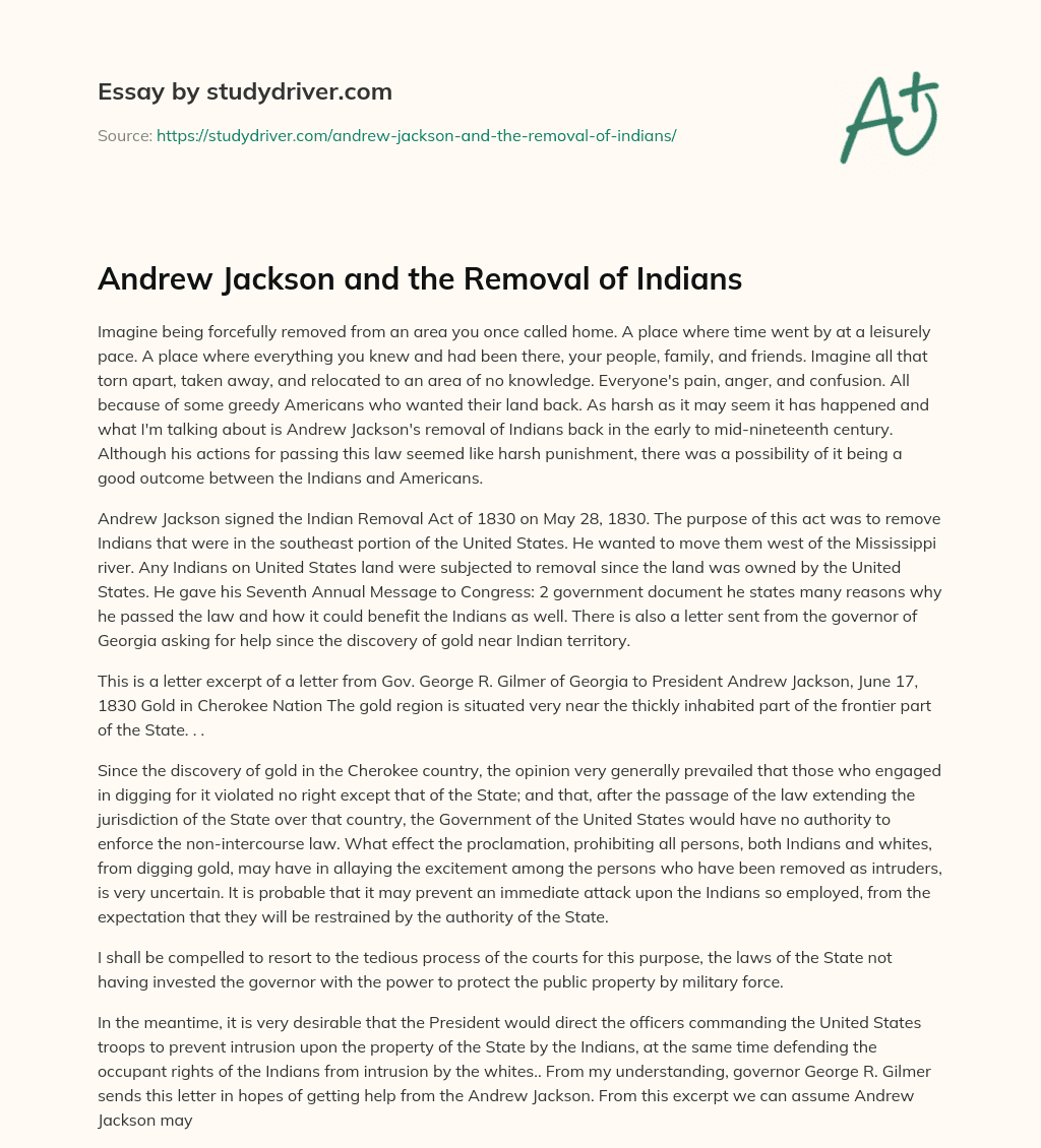 Andrew Jackson and the Removal of Indians essay