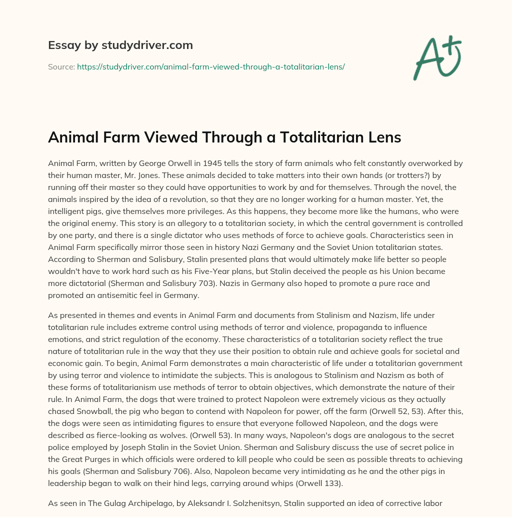 Animal Farm Viewed through a Totalitarian Lens essay