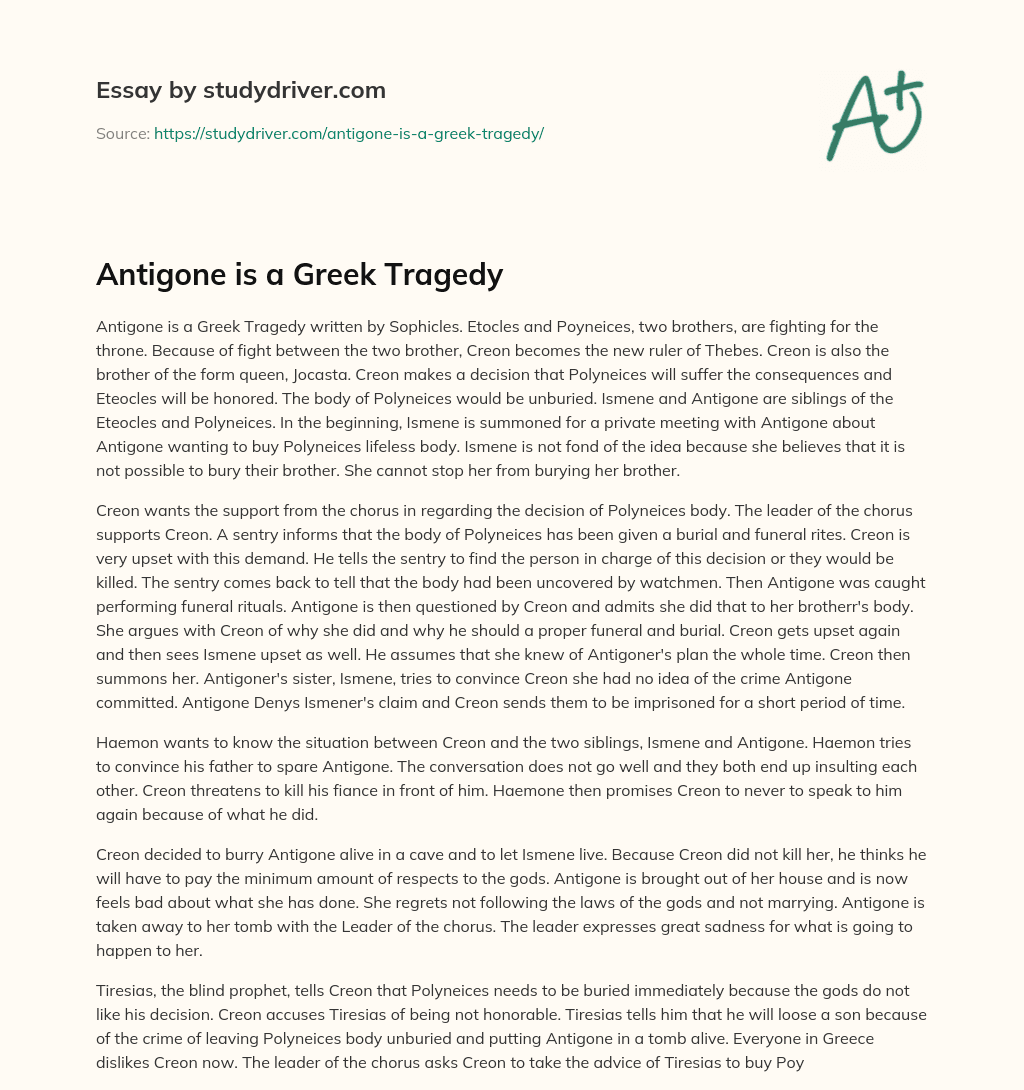 Antigone is a Greek Tragedy essay