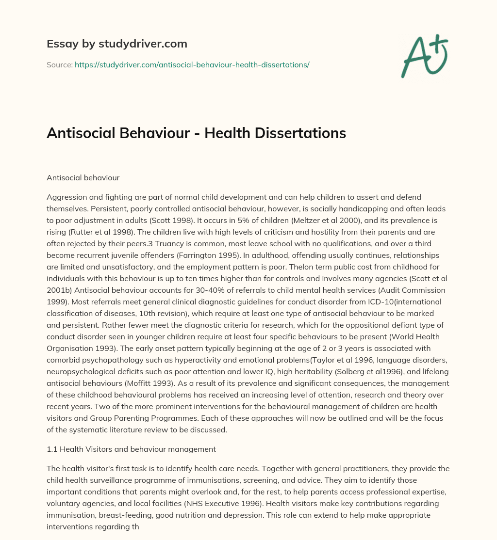 Antisocial Behaviour – Health Dissertations essay