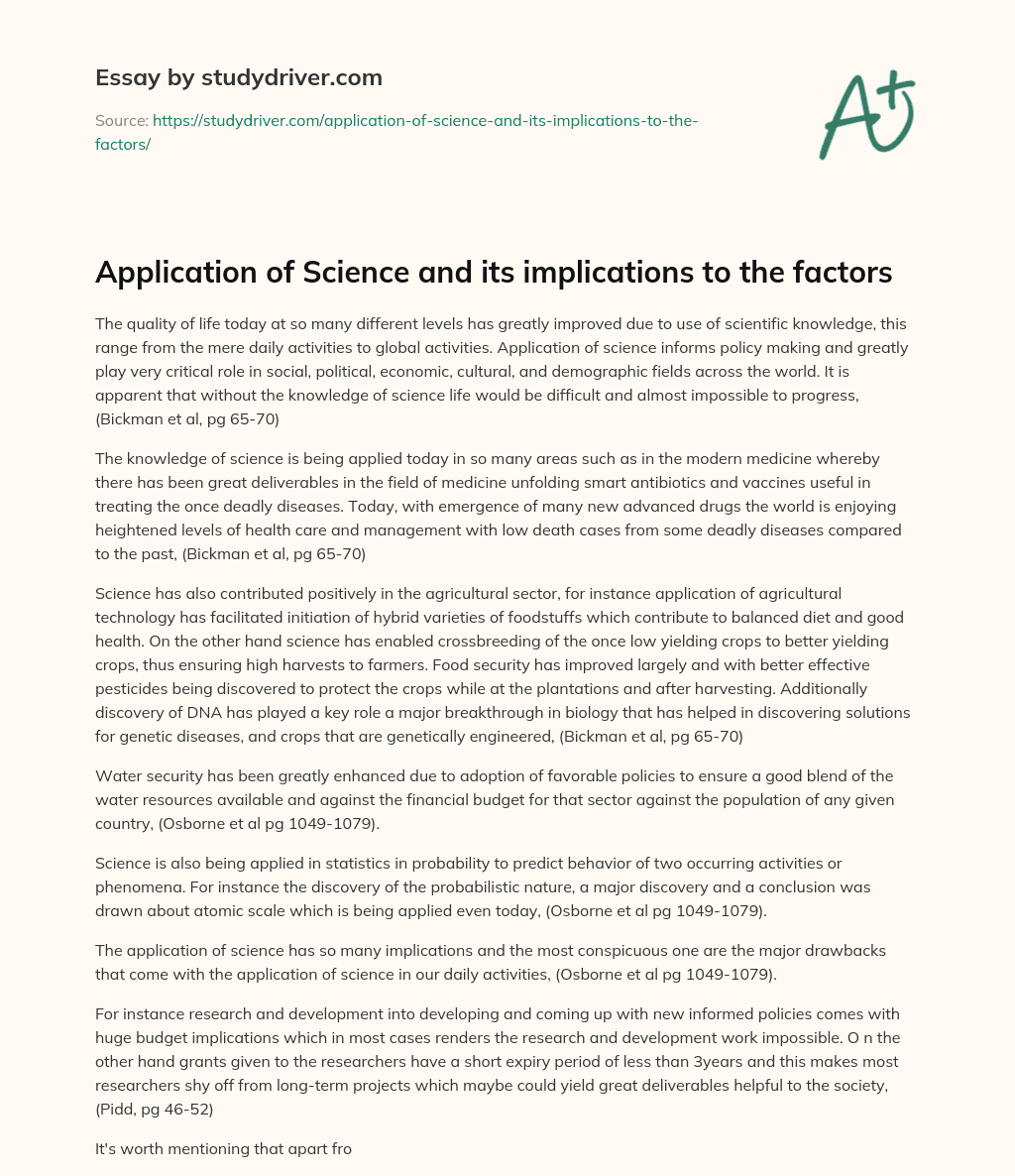 Application of Science and its Implications to the Factors essay