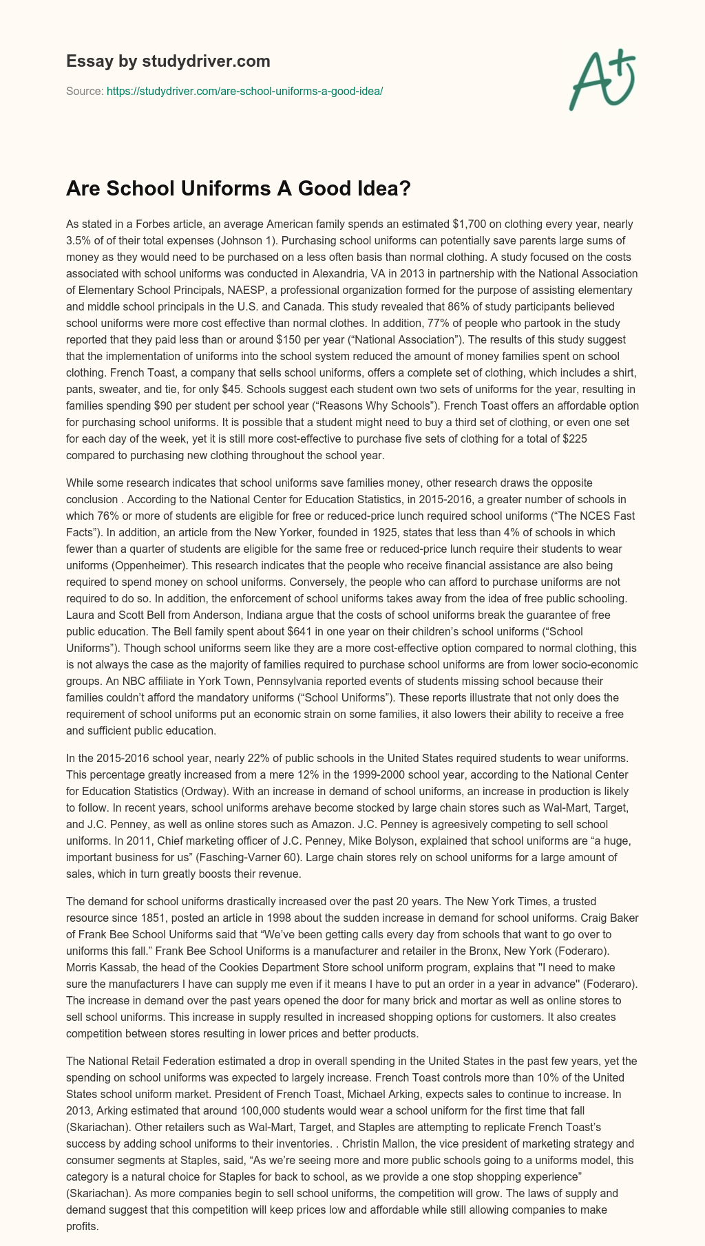 Are School Uniforms a Good Idea? essay