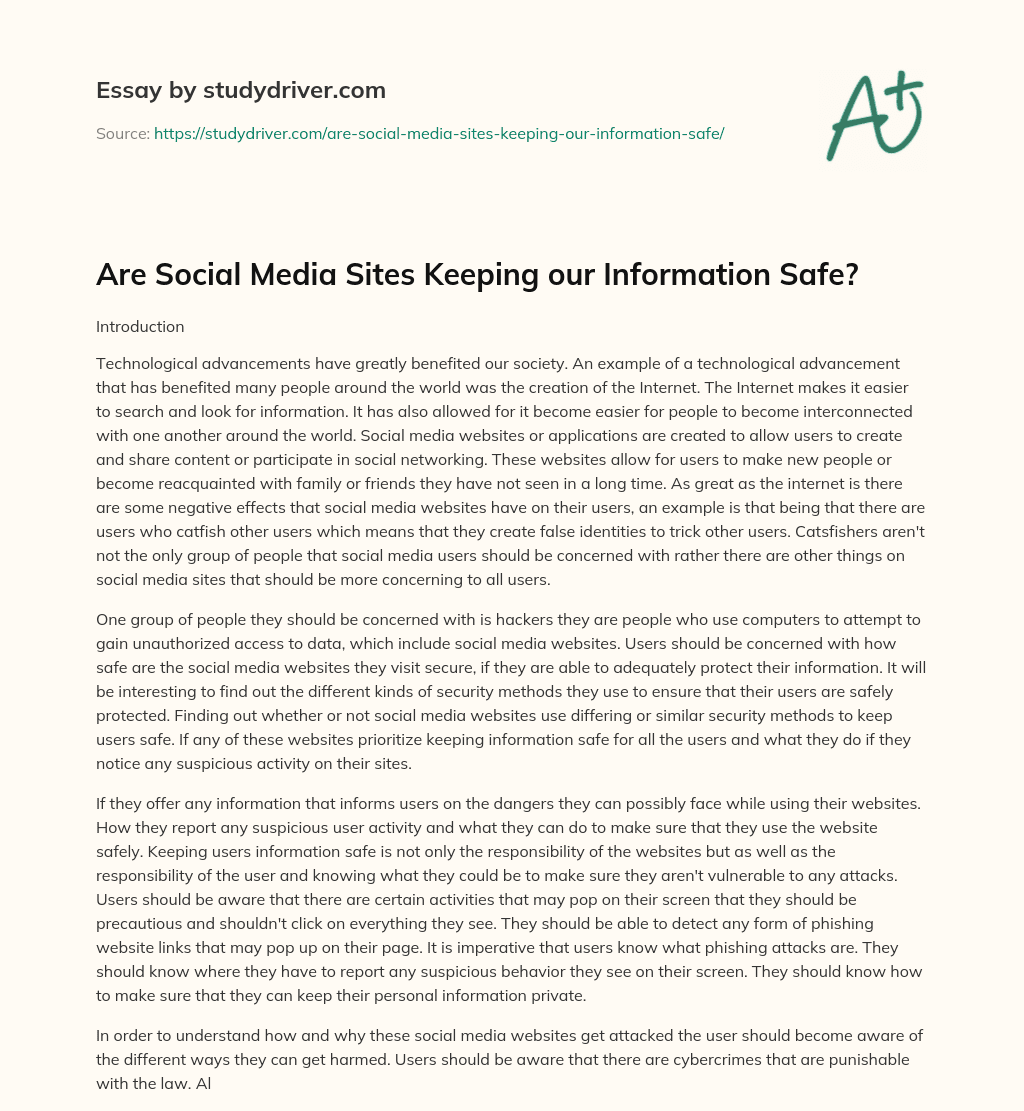 Are Social Media Sites Keeping our Information Safe? essay