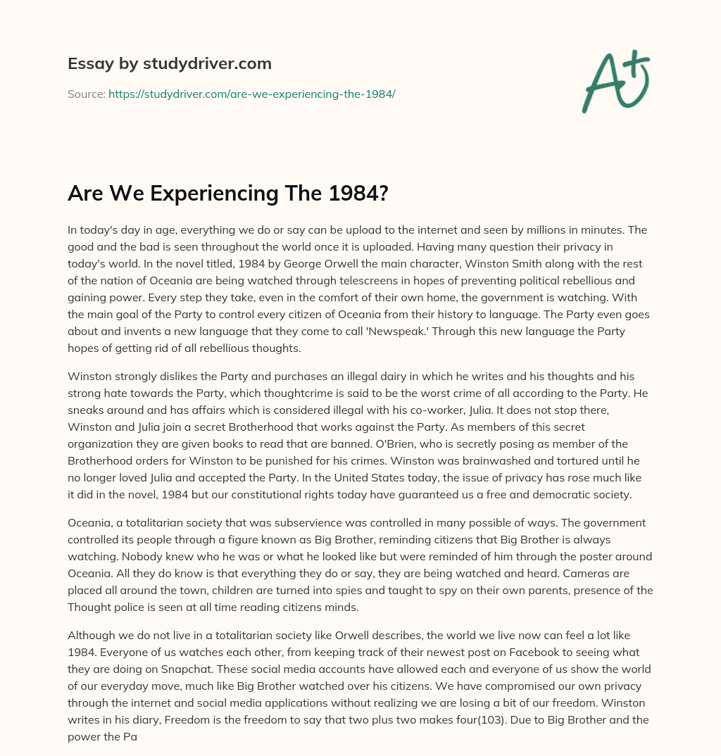 Are we Experiencing the 1984? essay