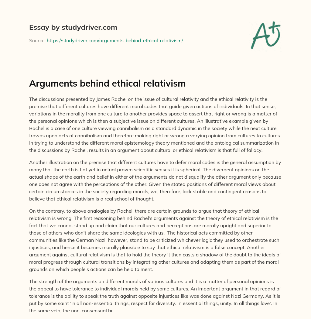 Arguments Behind Ethical Relativism essay