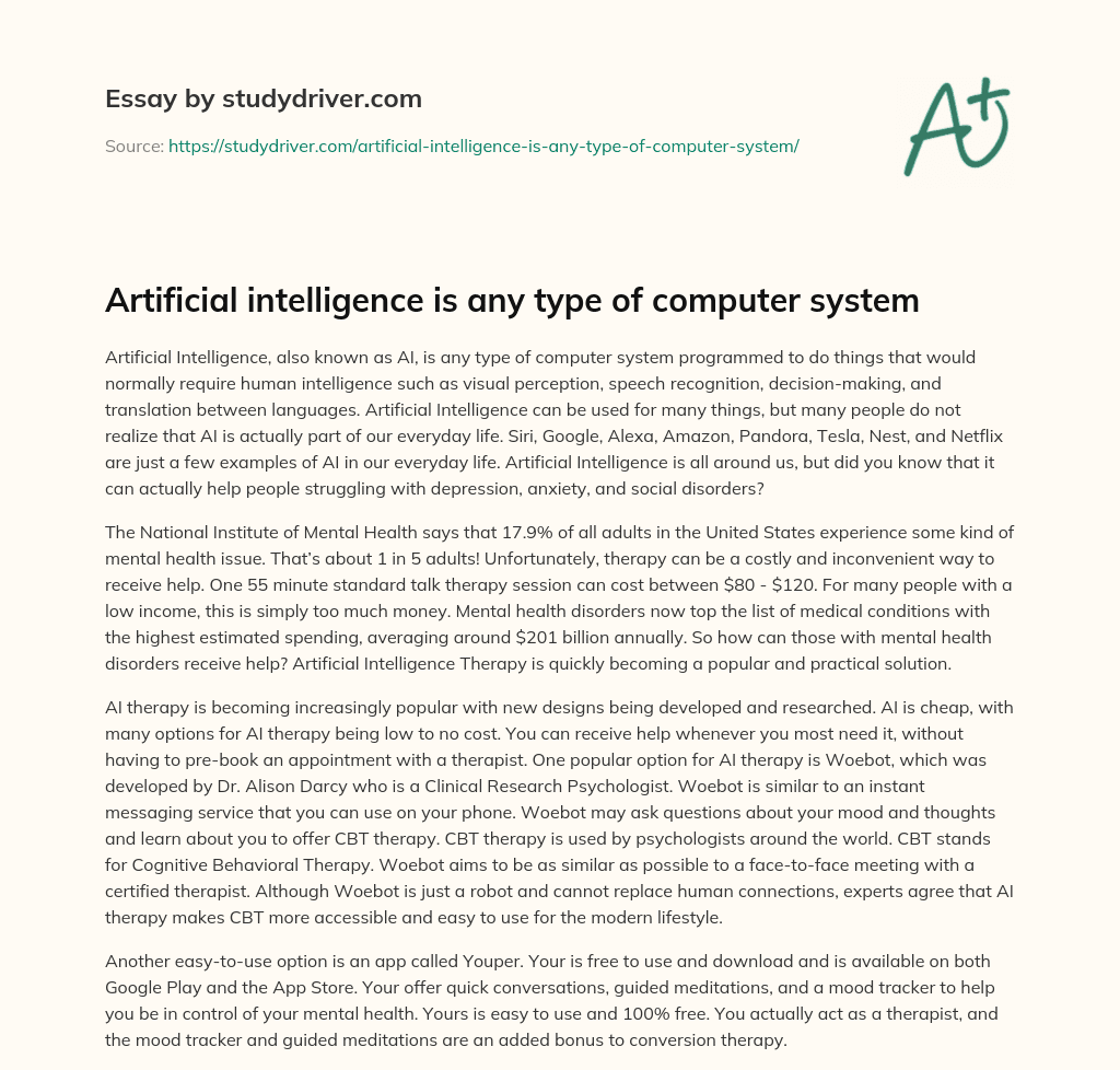 Artificial Intelligence is any Type of Computer System essay