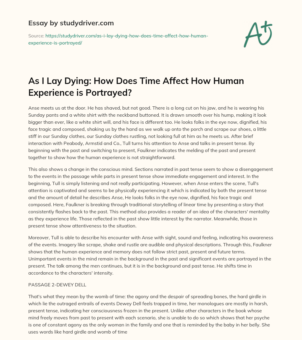 As i Lay Dying: how does Time Affect how Human Experience is Portrayed? essay