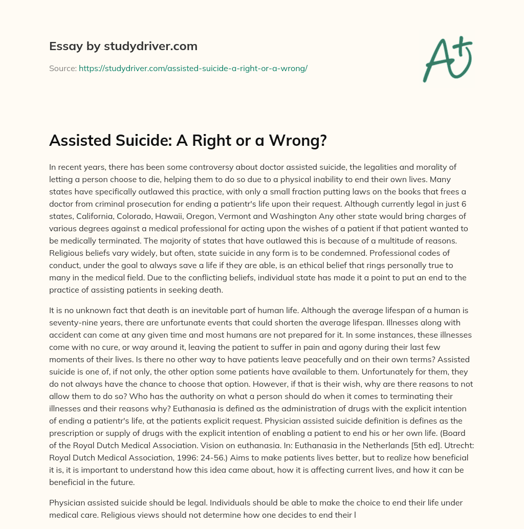 Assisted Suicide: a Right or a Wrong? essay