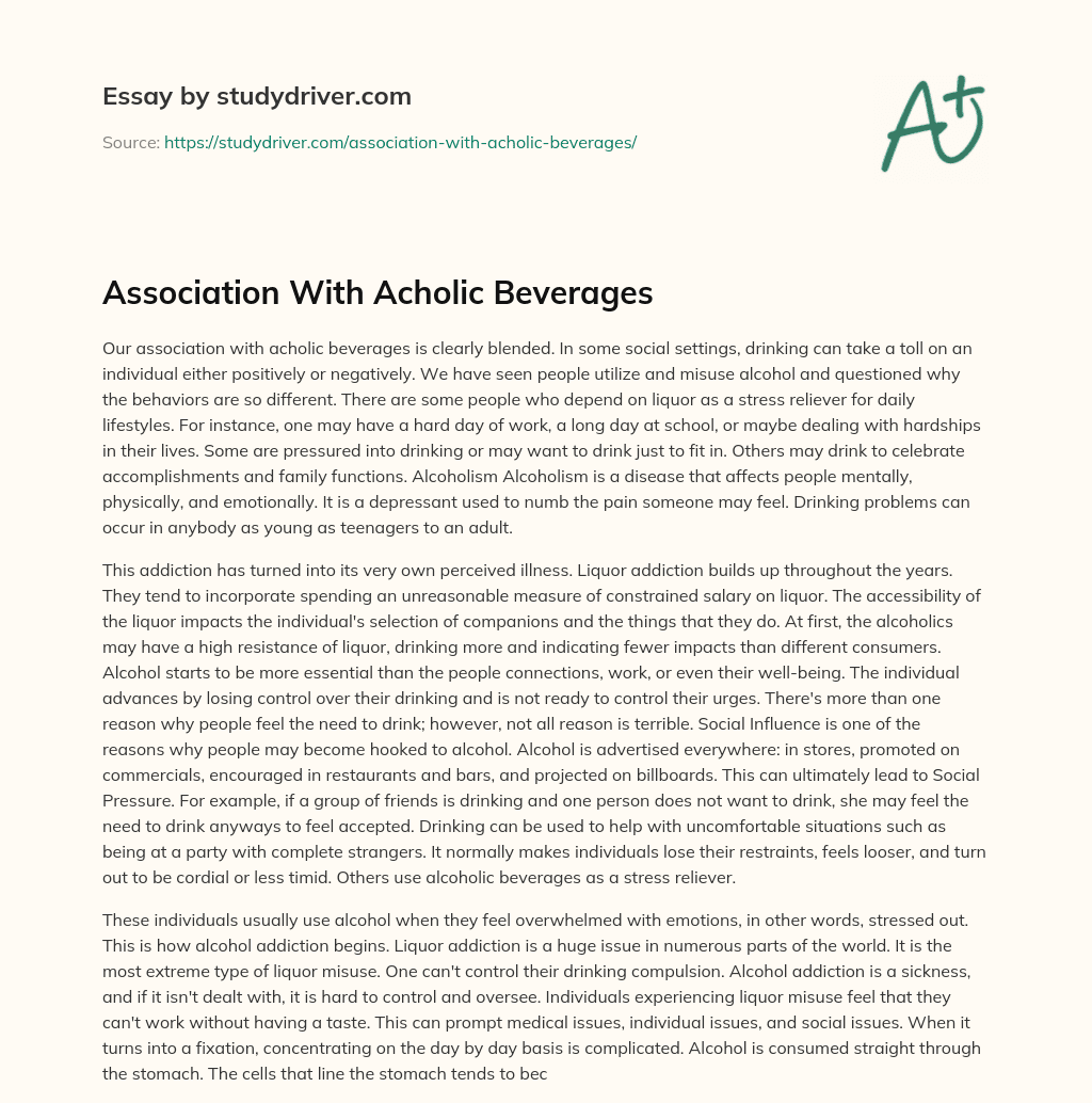 Association with Acholic Beverages essay