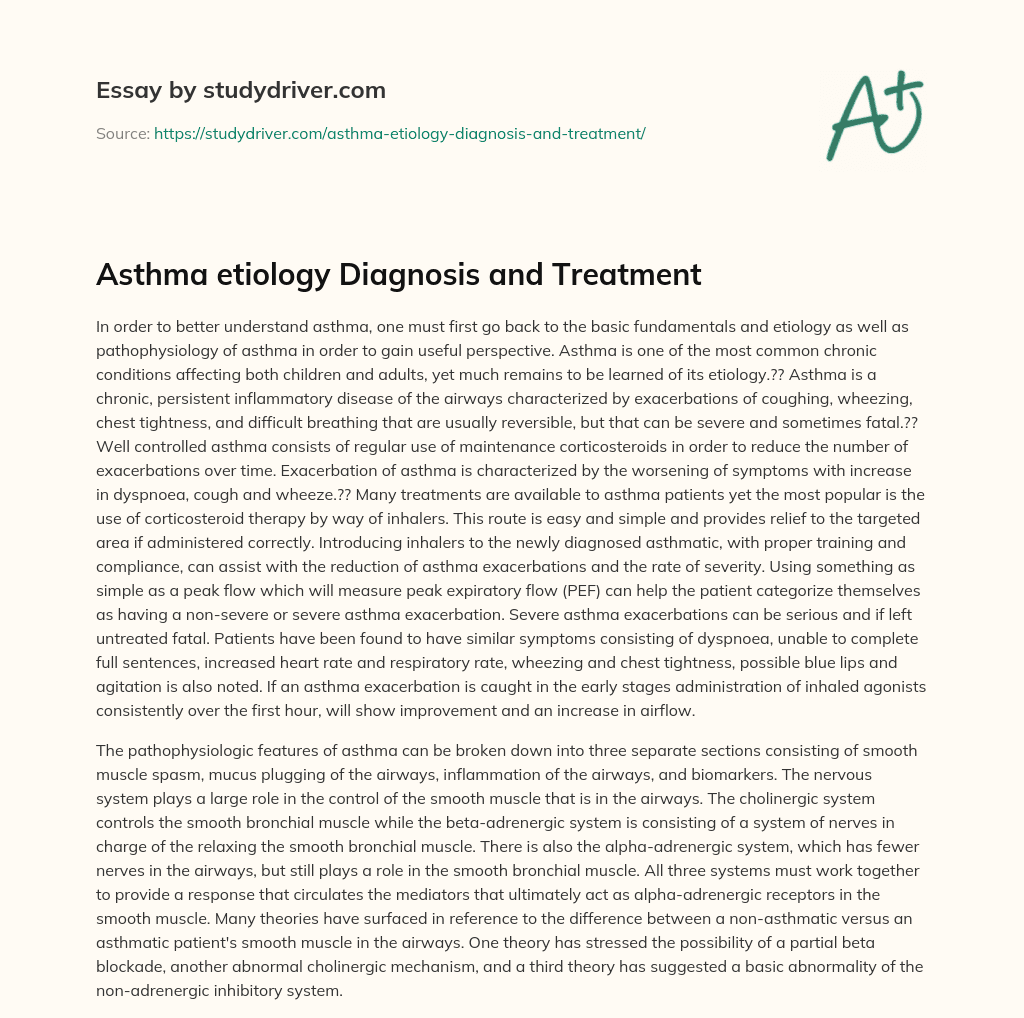 Asthma Etiology Diagnosis and Treatment essay