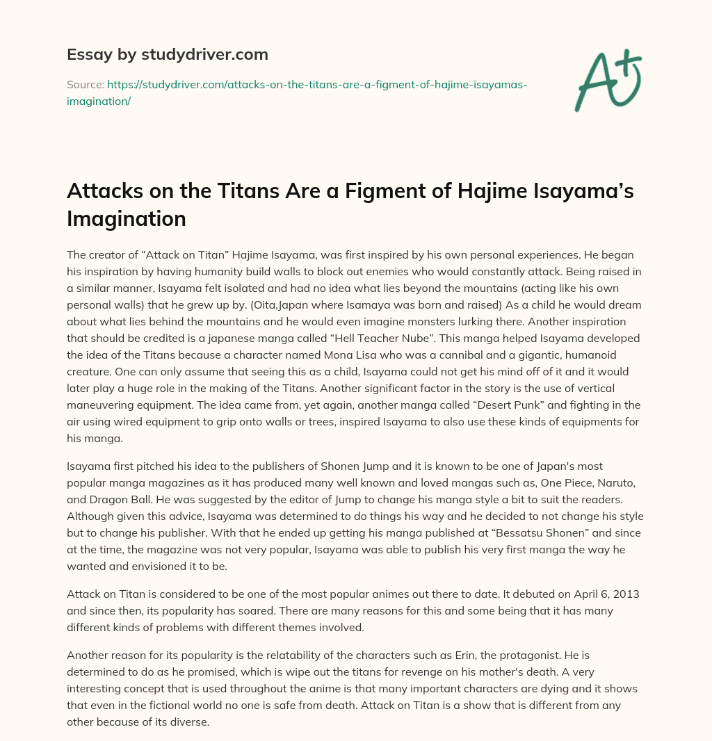 Attacks on the Titans are a Figment of Hajime Isayama’s Imagination essay