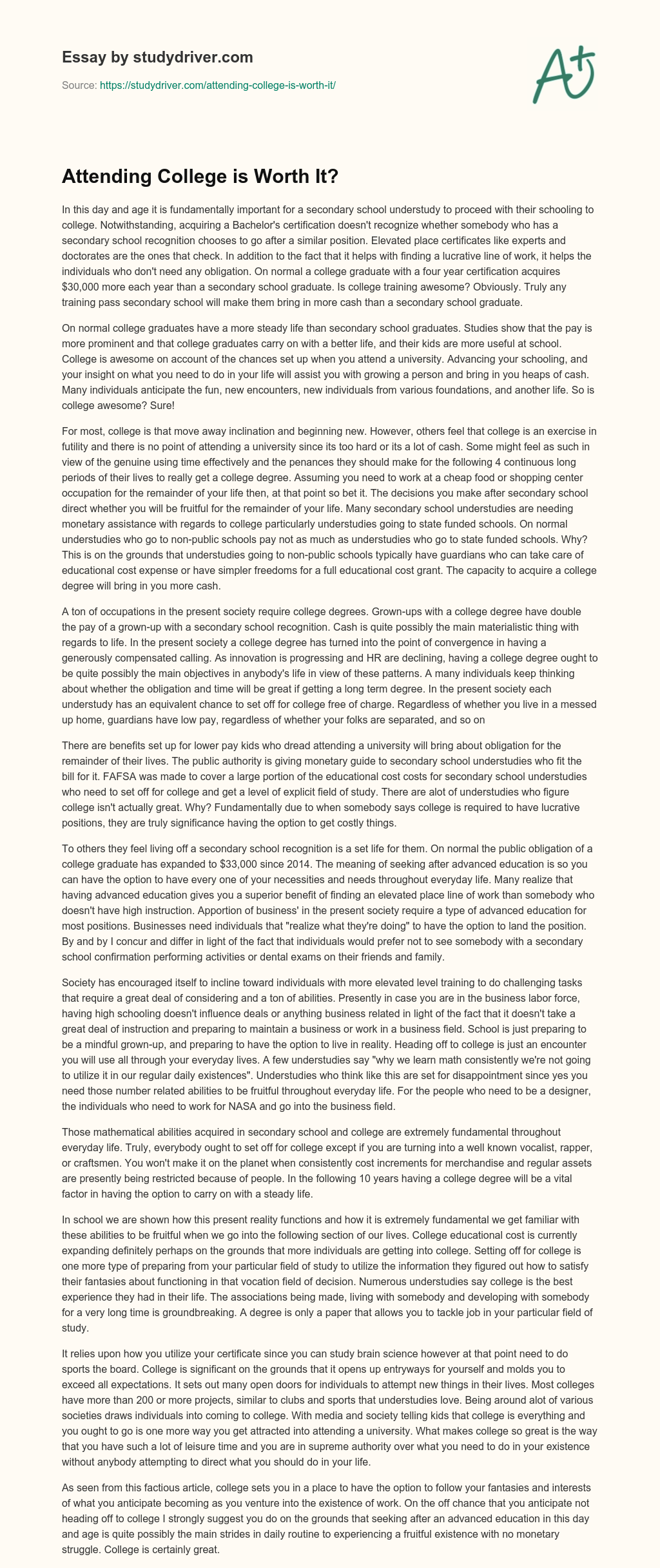 Attending College is Worth It? essay